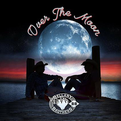 Over the Moon - CD Audio di Bellamy Brothers