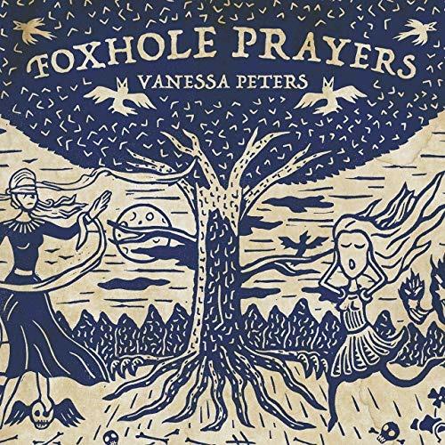 Foxhole Prayers - Vinile LP di Vanessa Peters