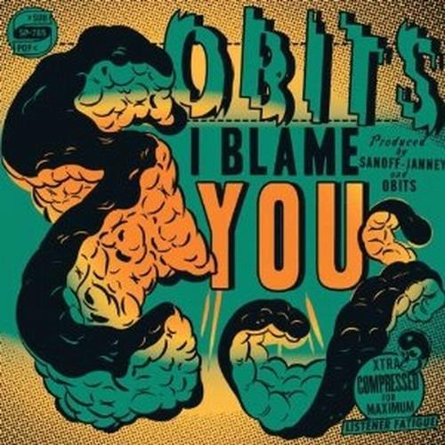 I Blame You - CD Audio di Obits