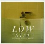 Stay - Novocane - Vinile 7'' di Low,Shearwater