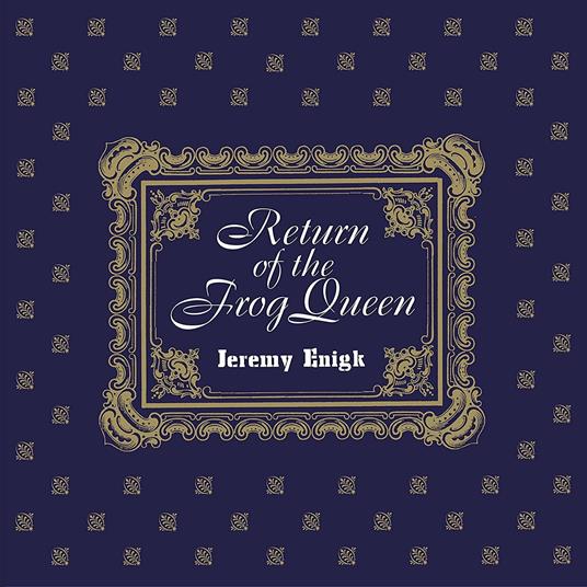 Return of the Frog Queen - CD Audio di Jeremy Enigk