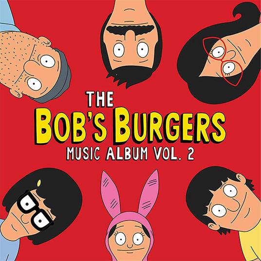 The Bob's Burgers Music Album vol.2 - CD Audio di Bob's Burgers