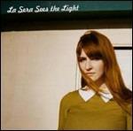 Sees the Light - CD Audio di La Sera