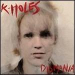 Dismania - Vinile LP di K-Holes