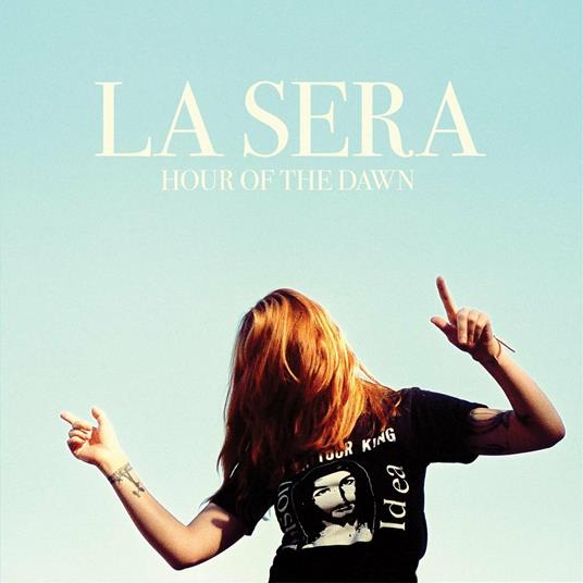 Hour of the Dawn - CD Audio di La Sera