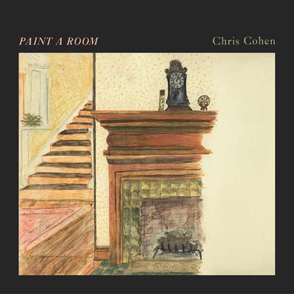 Paint A Room - CD Audio di Chris Cohen