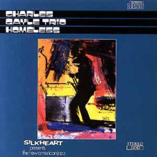 Homeless - CD Audio di Charles Gaye