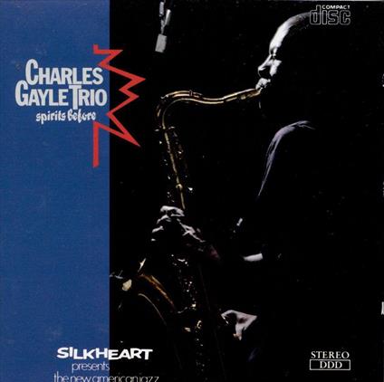 Spirits Before - CD Audio di Charles Gaye