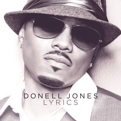 Lyrics - CD Audio di Donell Jones