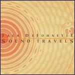 Sound Travels - CD Audio di Jack DeJohnette