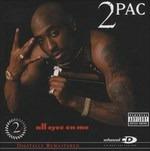 All Eyez on me (Explicit Version) - CD Audio di 2Pac