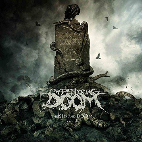 The Sin and Doom vol.2 - CD Audio di Impending Doom