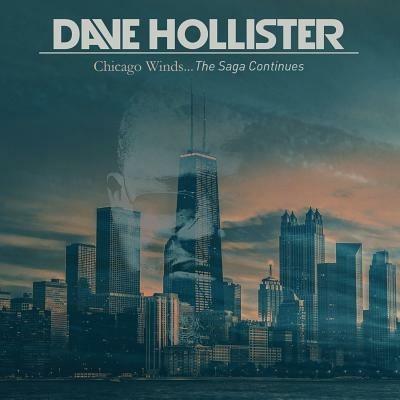 Chicago Winds. The Saga Continues - CD Audio di Dave Hollister