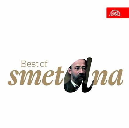 Best of Smetana - CD Audio di Bedrich Smetana