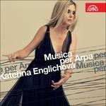 Musica per Arpa - CD Audio di Katerina Englichova