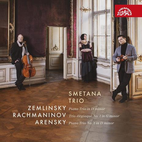 Zemlinksy; Rachmaninov; Arensky: Piano Trios - CD Audio di Smetana Trio