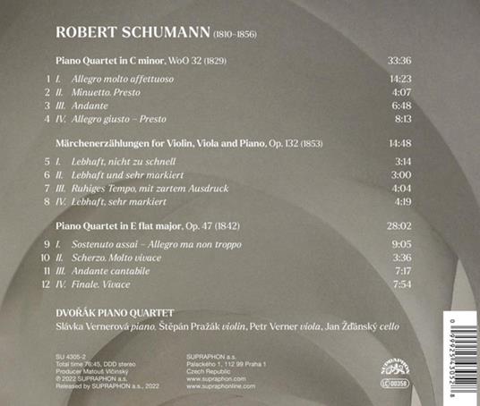 Piano Quartets - CD Audio di Robert Schumann,Dvorak Piano Quartet - 2