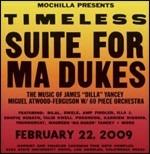 Timeless: Suite for Ma Dukes