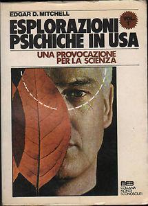 Esplorazioni psichiche in USA. Vol.1 - Edgar D. Mitchell - copertina