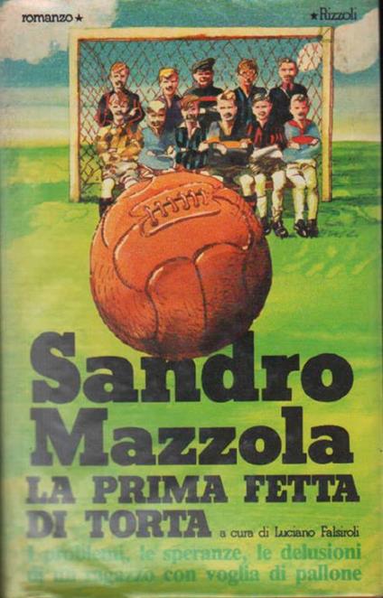 La prima fetta di torta - Sandro Mazzola - copertina