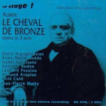 Cheval De Bronze - CD Audio di Daniel-François-Esprit Auber