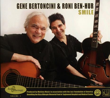 Smile. Jazz Therapy vol.1 - CD Audio di Roni Ben-Hur,Gene Bertoncini