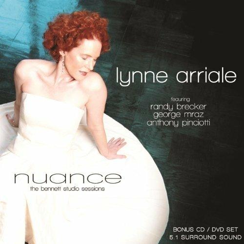 Nuance. The Bennett Studio Sessions - CD Audio + DVD di Lynne Arriale