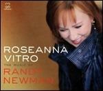 The Music of Randy Newman - CD Audio di Roseanna Vitro
