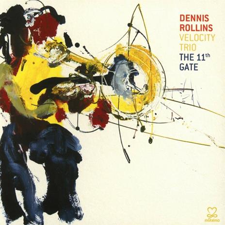 The 11th Gate - CD Audio di Denny Rollins