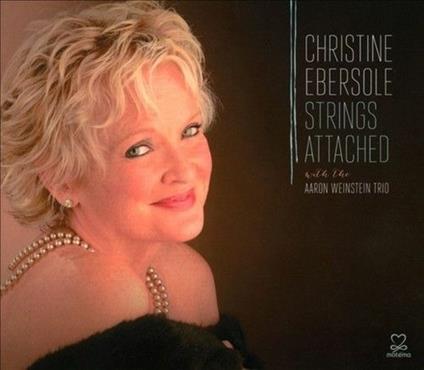 Strings Attached - CD Audio di Christine Ebersole