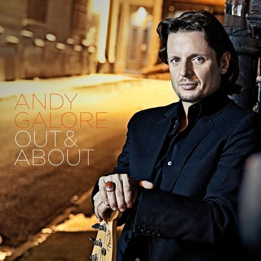 Out and About - CD Audio di Andy Galore