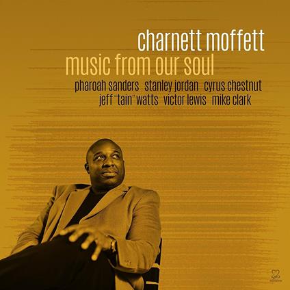 Music from Our Soul - CD Audio di Charnett Moffett