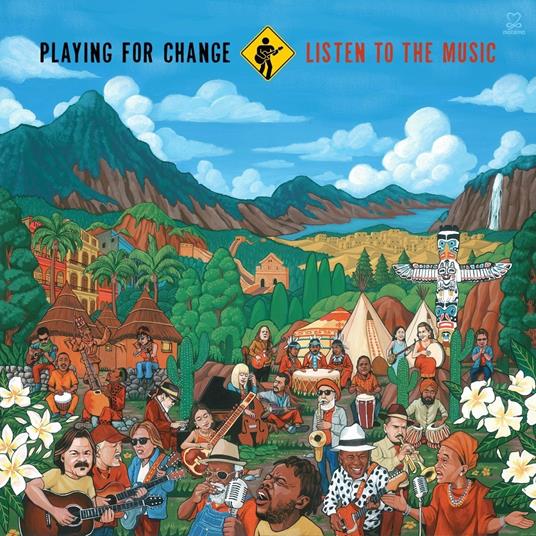 Listen to the Music - CD Audio di Playing for Change