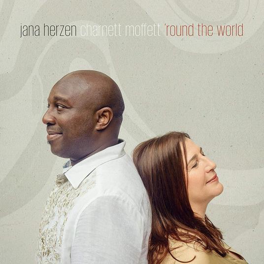 Round the World - CD Audio di Charnett Moffett,Jana Herzen