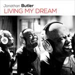 Living My Dream - CD Audio di Jonathan Butler
