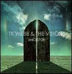 Ancestor - CD Audio di TK Webb & the Visions