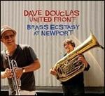 Brass Ecstasy at Newport - CD Audio di Dave Douglas