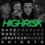 High Risk - CD Audio di Dave Douglas