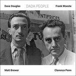 Dada People - CD Audio di Dave Douglas,Frank Woeste