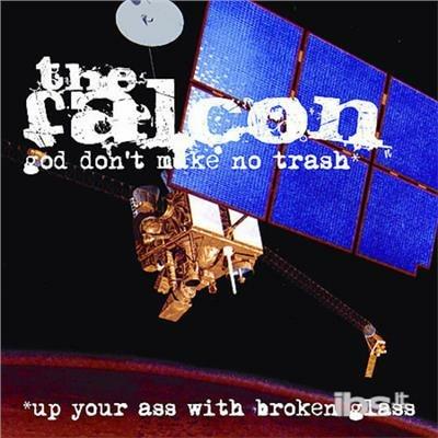 God Don't Make No Trash - CD Audio di Falcon