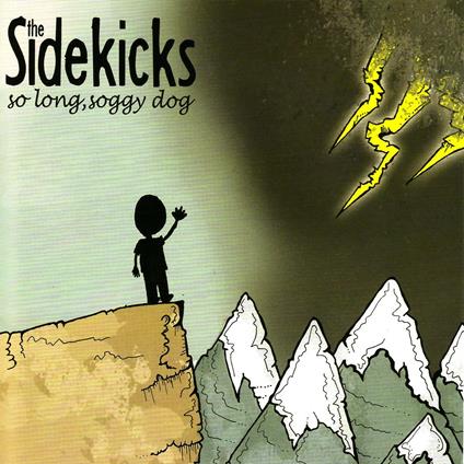So Long, Soggy Dog - CD Audio di Sidekicks