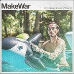 Developing a Theory of Integrity - CD Audio di Makewar