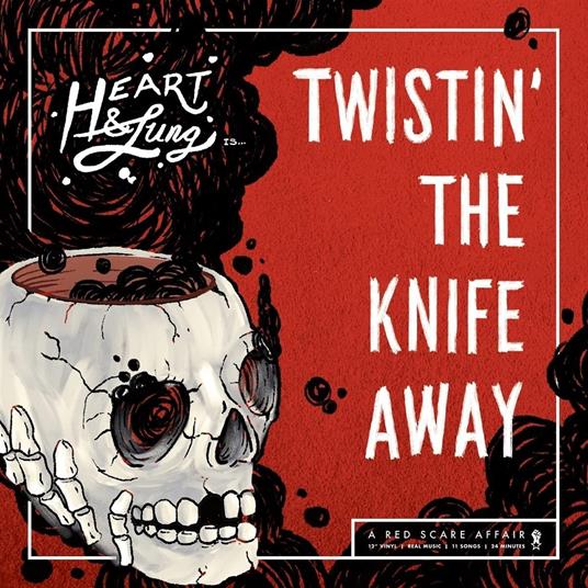 Twistin' The Knife Away - CD Audio di Heart & Lung
