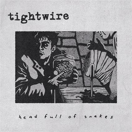 Head Full Of Snakes - CD Audio di Tightwire