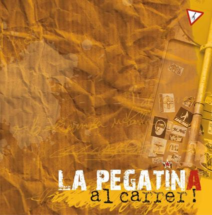 Al carrer! - CD Audio di La Pegatina