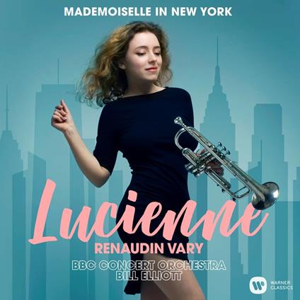 Mademoiselle in New York - CD Audio di BBC Concert Orchestra,Lucienne Renaudin Vary,Bill Elliott