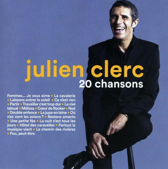 20 Chansons - CD Audio di Julien Clerc