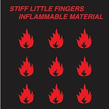 Inflammable Material - Vinile LP di Stiff Little Fingers