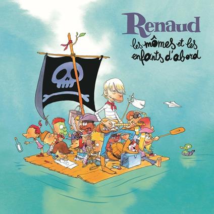 Les momes et les enfants d'abord - Vinile LP + CD Audio di Renaud