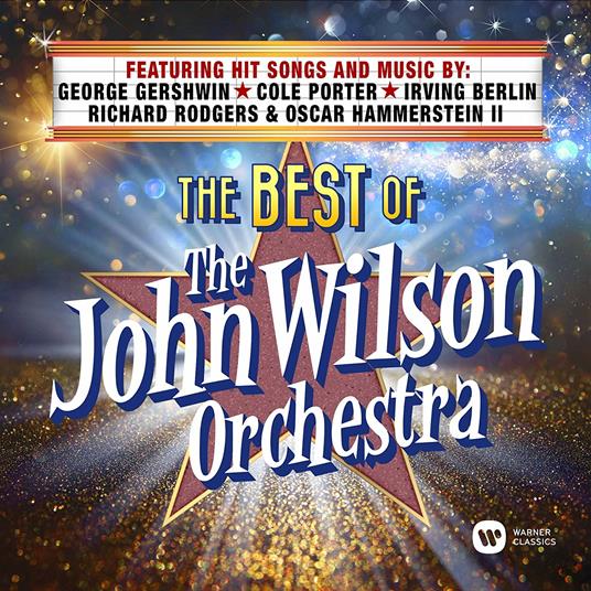 The Best of The John Wilson Orchestra - CD Audio di John Wilson (Orchestra)